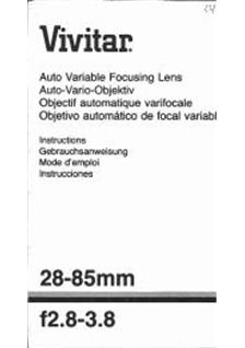 Vivitar 28-85/2.8-3.8 manual. Camera Instructions.
